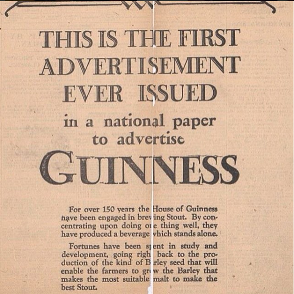 Die erste gedruckte Anzeige für Guinness, die 170 Jahre nach ihrem Bestehen veröffentlicht wurde, sagte buchstäblich, dass es die erste war.